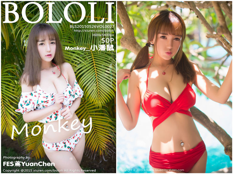 [BoLoLi波萝社]2015.05.26 Vol.027 Monkey小潘鼠[50+1P247.8MB]