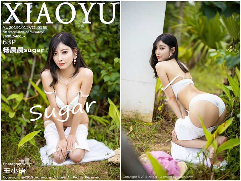 [XIAOYU语画界]2019.10.12 NO.169 杨晨晨sugar[63+1P303M]